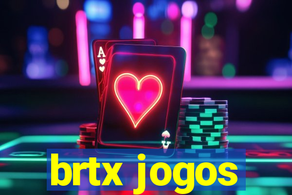 brtx jogos